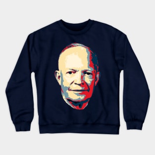 Dwight D. Eisenhower Pop Art Crewneck Sweatshirt